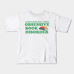 Obsessive Book Disorder Kids T-Shirt